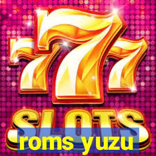 roms yuzu